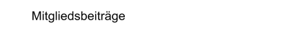 Mitgliedsbeiträge
