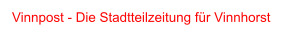 Vinnpost - Die Stadtteilzeitung für Vinnhorst